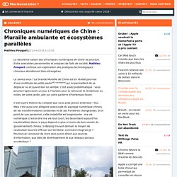 Chroniques numériques de Chine : Muraille ambulante et écosystèmes parallèles