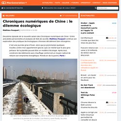 Chroniques numériques de Chine : le dilemme écologique