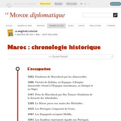 Maroc : chronologie historique, par Olivier Pironet (Le Monde diplomatique, avril 2006)