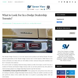 What to Look For In a Dodge Dealership Toronto?