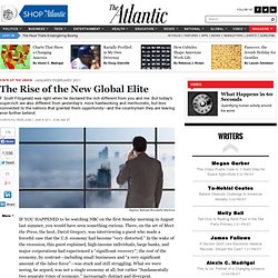 The Rise of the New Global Elite - Chrystia Freeland