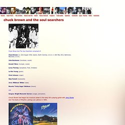 Chuck Brown & The Soul Searchers Page