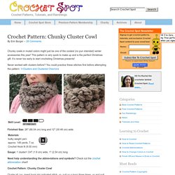 Chunky Cluster Cowl