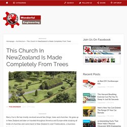 This Church In NewZealand Is Made Completely From Trees