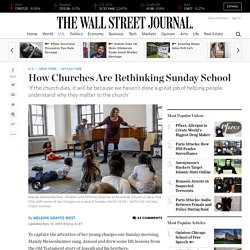 How Churches Are Rethinking Sunday School