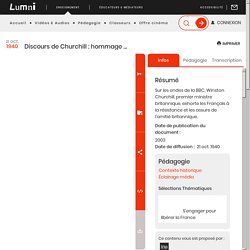 Enseignement - Discours de Churchill : hommage à la France (21 octobre 1940) [audio]