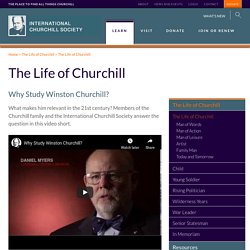 The Life of Churchill Archives - The International Churchill Society