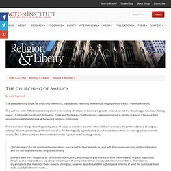 The Churching of America - The Acton Institute