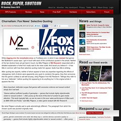 Churnalism: Fox News’ Selective Quoting
