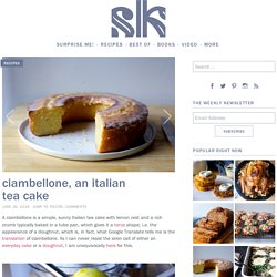 ciambellone, an italian tea cake