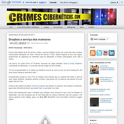 Crimes Cibernéticos: Dropbox a serviço dos malwares
