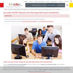 Jornadas INCIBE “Espacios de Ciberseguridad” para estudiantes de secundaria