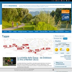 Tappe - Gite in bici sulla ciclabile della Drava n. 1 in Carinzia (Austria) – Voglia di vivere - Hotel, offerte, noleggio bici, attrazioni, regioni e molto altro ancora