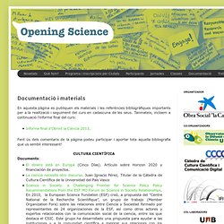 Obrint la Ciència: Documentació i materials