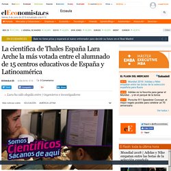 La científica de Thales España Lara Arche la más votada entre el alumnado de 15 centros educativos de España y Latinoamérica