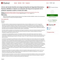 AESAN - 2021 - Informe del Comité Científico de la Agencia Española de Seguridad Alimentaria y Nutrición (AESAN) en relación a la evaluación del riesgo de la exposición de la población española a cadmio a través de la dieta