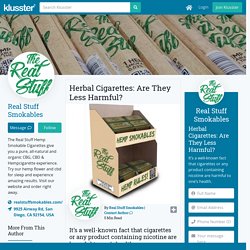Herbal Cigarettes: Are They Less Harmful?