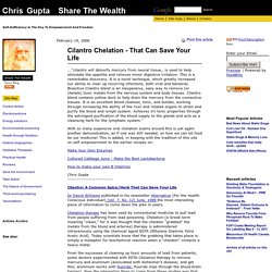 Cilantro Chelation - That Can Save Your Life - Share The Wealth