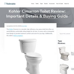 Kohler Cimarron Toilet Review: Important Details & Buying Guide