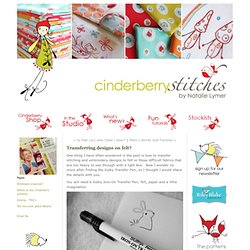 Cinderberry Stitches: Transferring designs on felt?
