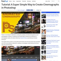 Tutorial: A Super Simple Way to Create Cinemagraphs in Photoshop