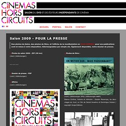 Cinémas hors circuits - salon 2009 - pour la presse