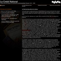 La Cinémathèque française : Le Crédit National - Historique de l'institution - Le service des prêts et le cinéma