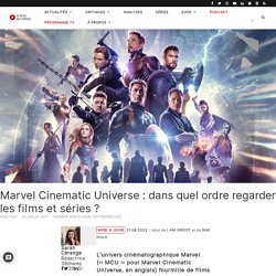 Marvel Cinematic Universe : dans quel ordre regarder les films et séries ?