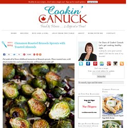 Cinnamon Roasted Brussels Sprouts with Toasted Almonds