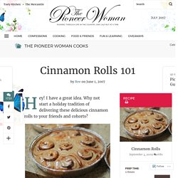 Cinnamon Rolls 101