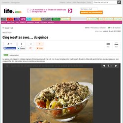 Cinq recettes avec… du quinoa (1)