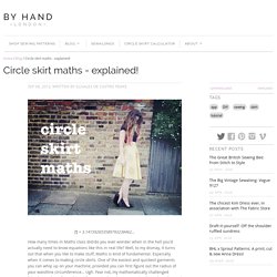 Circle skirt maths - explained!