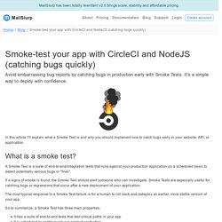 Smoke-test your app with CircleCI and NodeJS (catching bugs quickly)