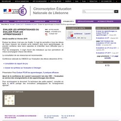 Circonscription Éducation Nationale de Lillebonne - Evaluer les apprentissages ou évaluer POUR les apprentissages ?