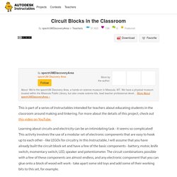 Circuit Blocks in the Classroom : 8 Steps