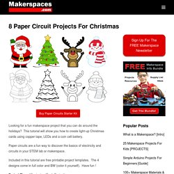 8 Paper Circuit Projects For Christmas For Christmas