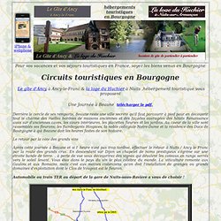 circuit touristique en Bourgogne une journee a Beaune