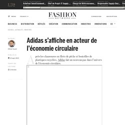 Adidas s’affiche en acteur de l’économie circulaire - Actualité : industrie (#574842)