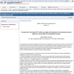 Circulaire du 21 novembre 2017 relative aux règles de féminisation et de rédaction des textes publiés au Journal officiel de la République française