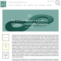 The Circular Economy: A review of definitions, processes and impacts