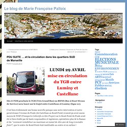 PDU SUITE … et la circulation dans les quartiers SUD de Marseille