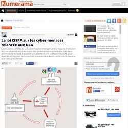 La loi CISPA sur les cyber-menaces relancée aux USA