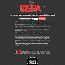 CISPA is Back. - Take Action Now