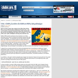 USA : CISPA, la relève de SOPA et PIPA, fait polémique
