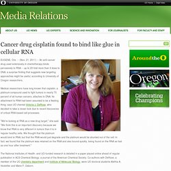 Cancer drug cisplatin found to bind like glue in cellular RNA
