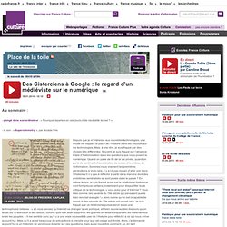 Des Cisterciens à Google : le regard d'un médiéviste sur le numérique