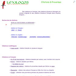 Citations, Proverbes dans toutes les langues : dictionnaire en ligne LEXILOGOS