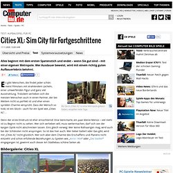 Test: Cities XL Aufbauspiel für PC