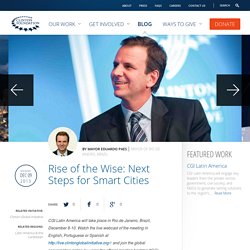Rise of the Wise: Next Steps for Smart Cities