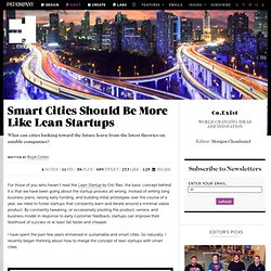 Smart Cities Should Be More Like Lean Startups